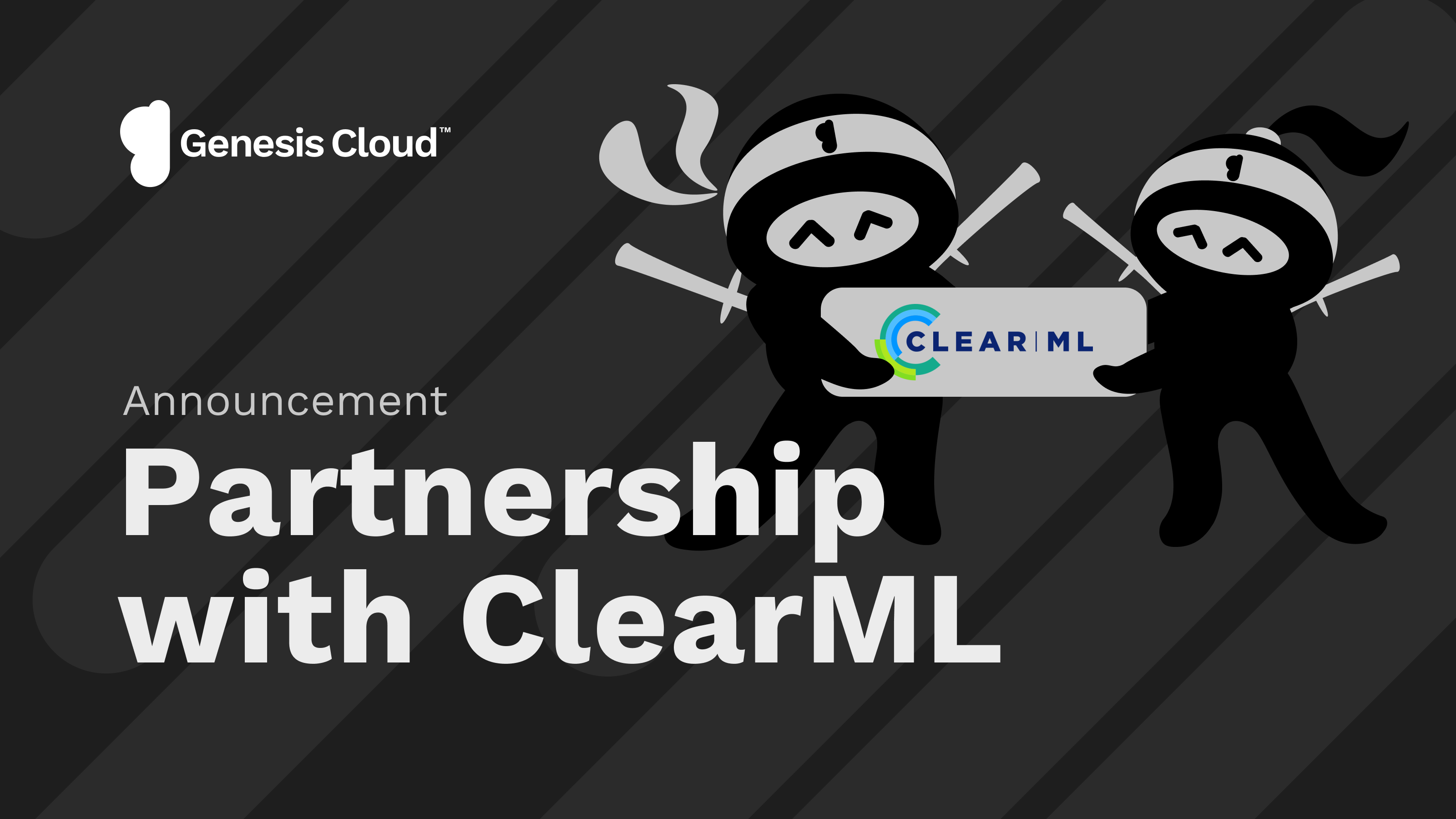 New Partnership: ClearML and Genesis Cloud join forces in delivering Green Energy Compute Solution for Machine Learning and MLOps Teams